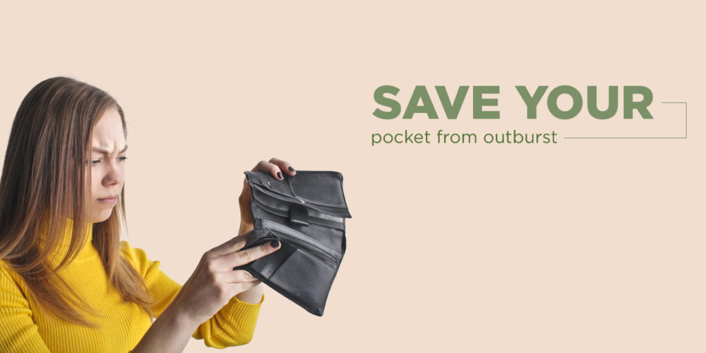 Save your pocket from outburst