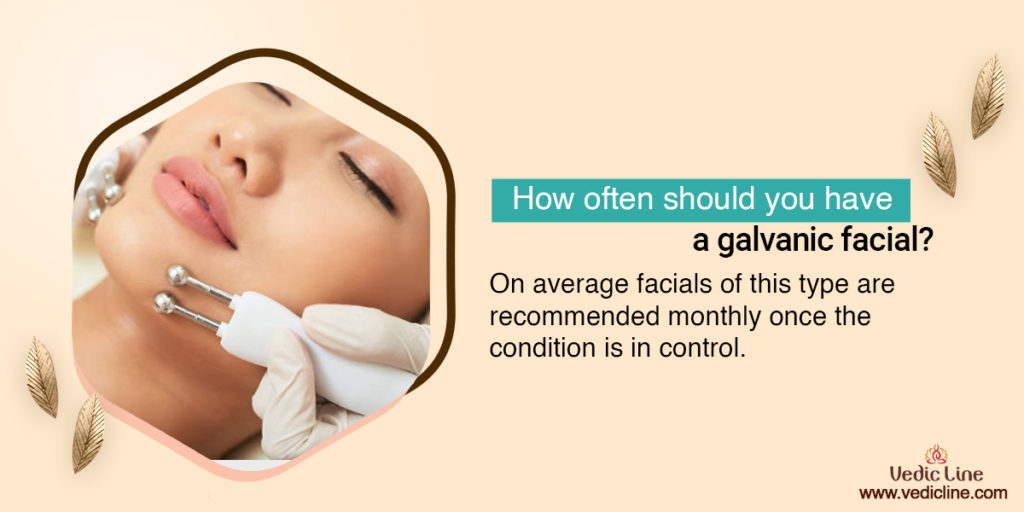 Galvanic facial for a month